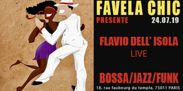 Favela Chic & Flavio Dell' Isola