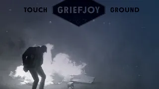Griefjoy + 1ère partie