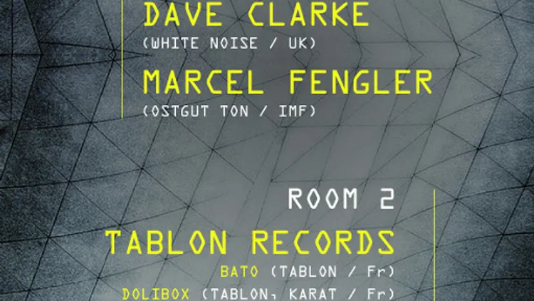 Dave Clarke . Marcel Fengler . Tablon Records
