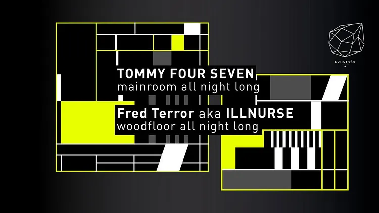 Concrete: Tommy Four Seven & Fred Terror aka Illnurse