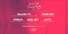Grand Opening Timid Boy Invite: Smash TV, Wisslr, Axel Rey, Antz & Timidboy