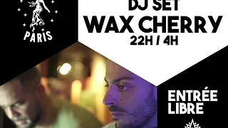 Wax Cherry au Bar Demory-Paris