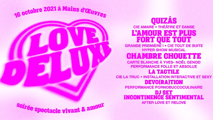 LOVE DELUXE -spectacle vivant & amour