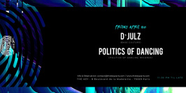 The Key Presents : D'Julz & Politics Of Dancing