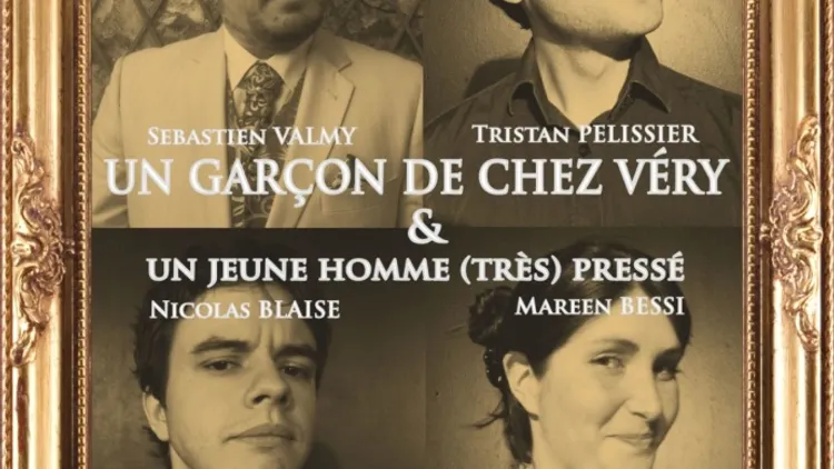 Un garçon de chez Very & Un jeune homme très pressé
