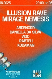 ILLUSION : Kodaman, Abdénord, Daniella Da Silva, Rabteu,Vido