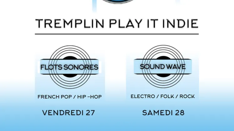 TREMPLIN PLAY IT INDIE