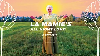 La Mamie's All Night Long