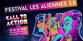 Festival les Aliennes 3.0 | Solidarité & les femmes sur le web