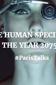 Paris Talks: Une Conférence Sur le Futur de l'Humanité!