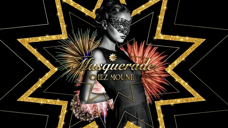 Bal Masqué Chez Moune 2026