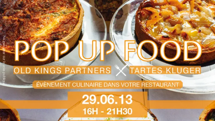 Old kings partners X Tartes kluger - POP UP FOOD