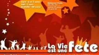 La Vie Est Une Fete