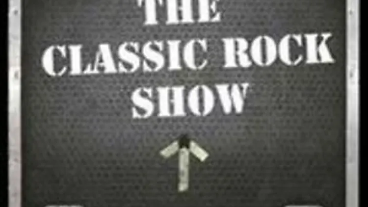 The Classic Rock Show