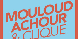 MARDI GROS #3 Mouloud Achour & Clique