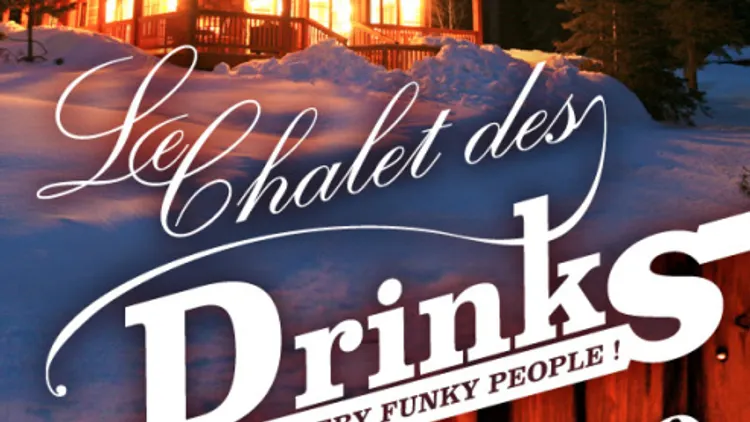 Le Chalet Des Drinks