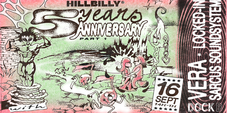 HILL BILLY 5 years anniversary
