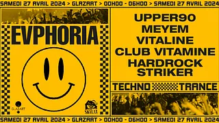 EVPHORIA X GLAZART : MEYEM, UPPER 90, VITALINE & MORE