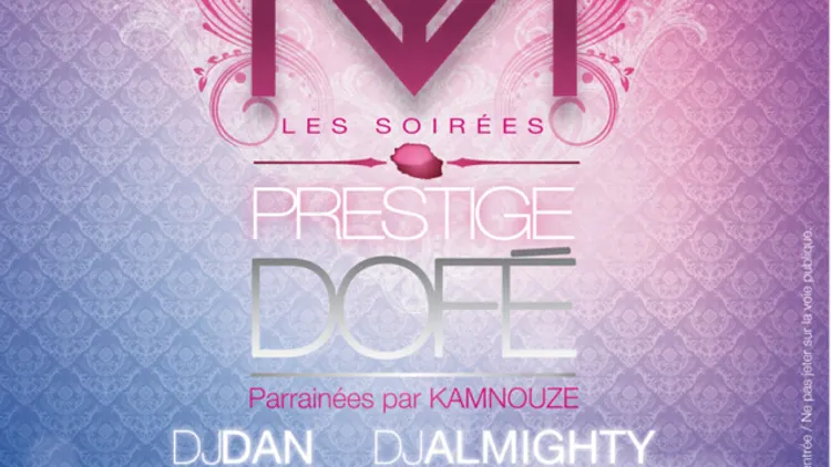 PRESTIGE DOFÉ