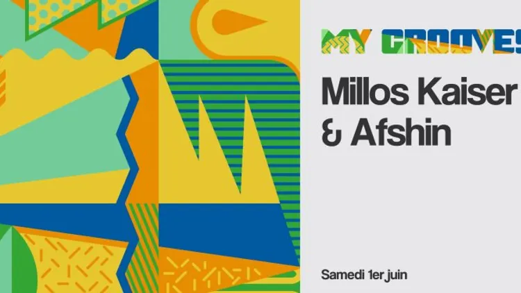 My Grooves: Millos Kaiser & Afshin