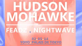 Hudson Mohawke & Friends