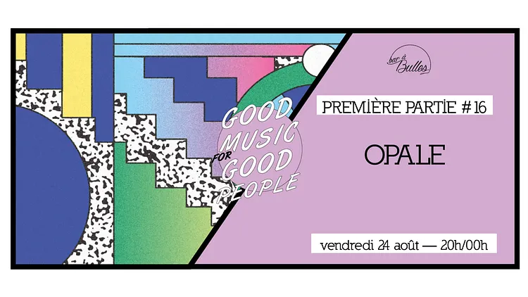 Première Partie #16 : Opale