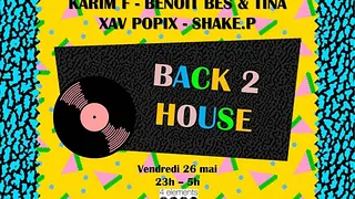BACK 2 HOUSE