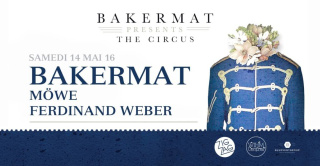 BAKERMAT presents The Circus