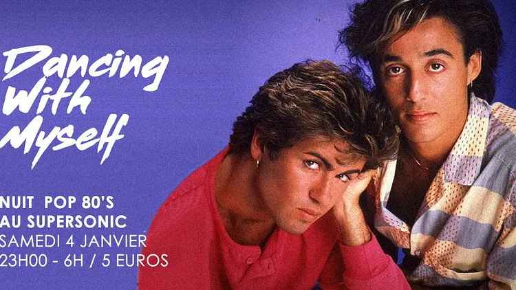 Dancing With Myself #20 / Supersonic 80’s Party