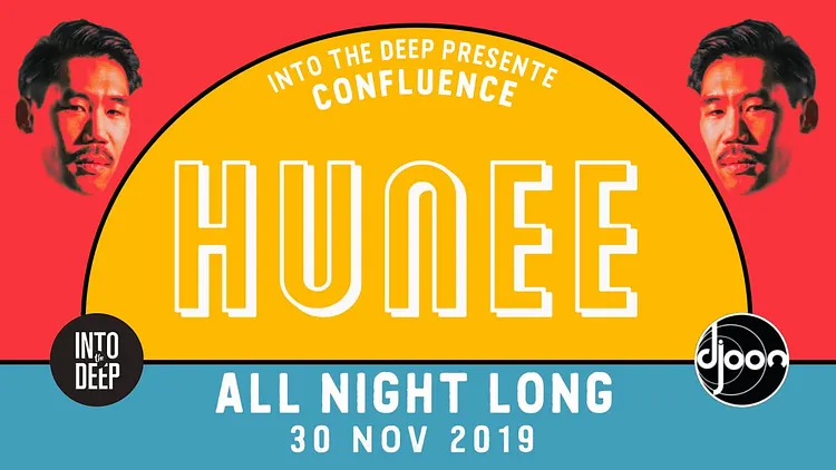 Into The Deep Prés Confluence with Hunee 'All Night Long