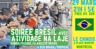 Soirée Brésil avec ATIVIDADE NA LAJE (roda de samba/pagode/Brazil vibes) + DJs Brazil mix !!