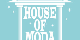 HOUSE OF MODA