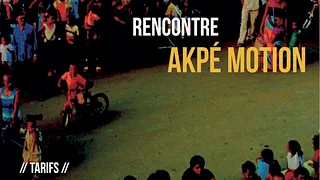 HANITRA rencontre AKPE MOTION