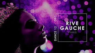 Dance.12 / Rive Gauche