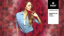 Faust : Deborah De Luca & guests