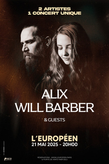 UN SOIR À L’EUROPÉEN – ALIX & WILL BARBER