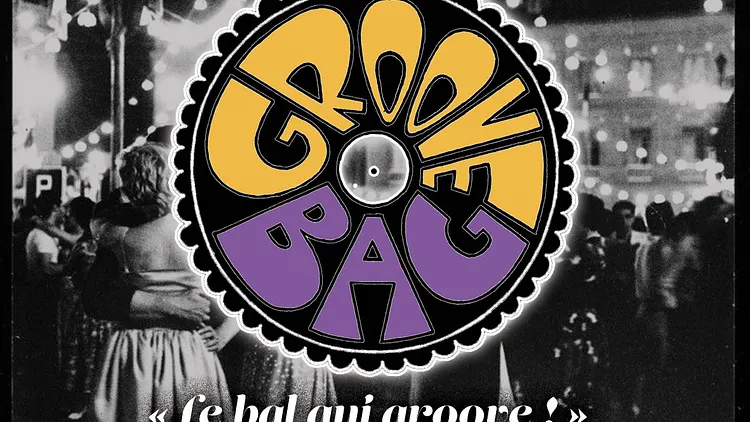 LE BAL LIVE GROOVE BAG & MIX  DJ SEBS @BIZZ'ART PARIS