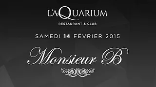 L'aQuarium avec MONSIEUR B