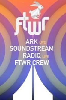 Follow The White Rabbit : Soundstream, Radiq live, Ark live & FTWR Crew