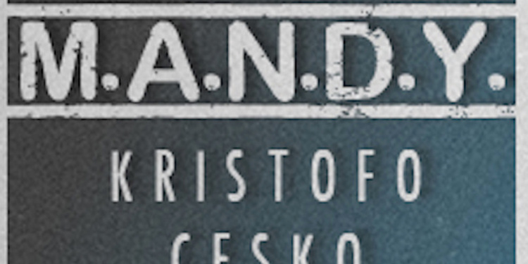 Dimension : M.A.N.D.Y - Kristofo - Cesko
