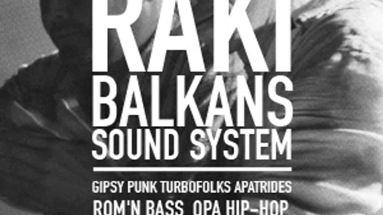 Raki Balkans Sound System