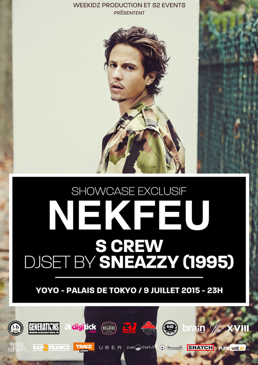 NEKFEU - Showcase ft. S CREW, DJSET by SNEAZZY (1995), JESUISTHEO (Live) -  Le Yoyo - 9 juillet 2015