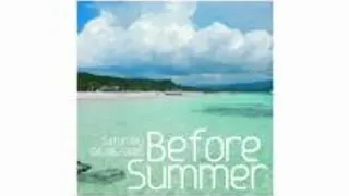 Before Summer