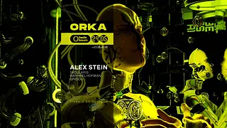 Orka x Badaboum : ALEX STEIN / RAPHAEL HOFMAN / SKOLLARIS / GRIDOU