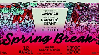 SPRING BREAK @Saint-Denis