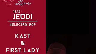 #LIVE avec KAST + FIRST LADY