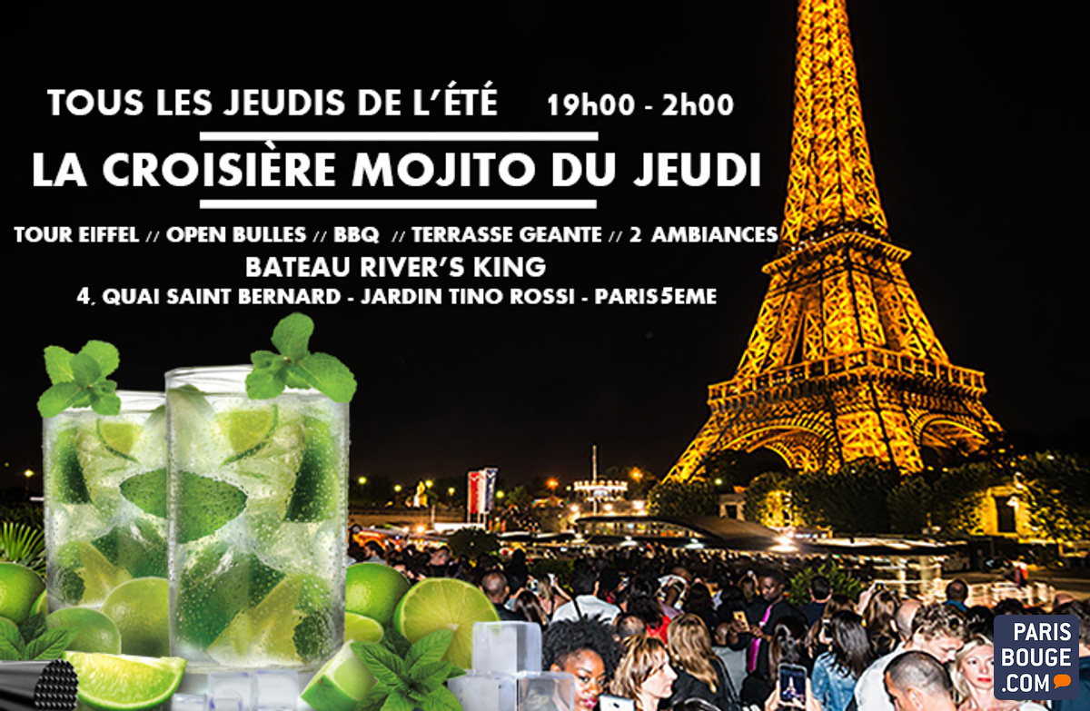 LA CROISIERE MOJITO DU JEUDI (OPEN BAR, BBQ, 2 AMBIANCES, CROISIERE