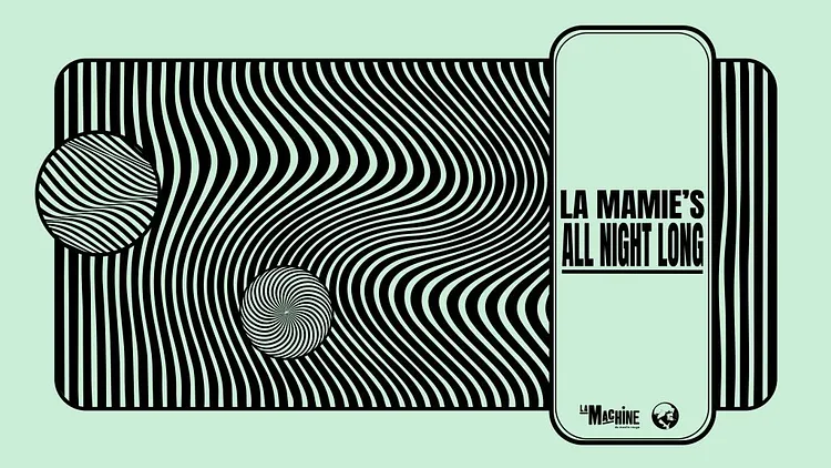 La Mamie's All Night Long
