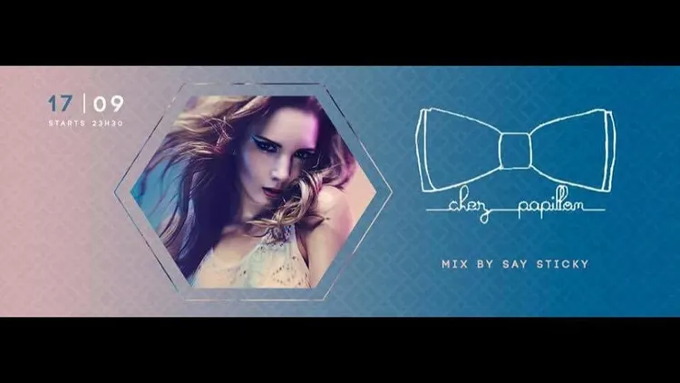Chez Papillon - Saturday 17 September th