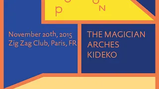 REPORTE A 2016 - Potion Night : The Magician, Arches & Kideko